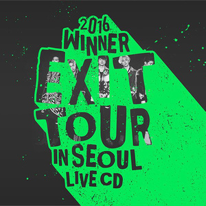 อัลบัม WINNER EXIT TOUR IN SEOUL LIVE ศิลปิน WINNER