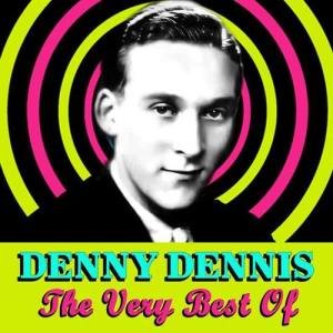 Denny Dennis ดาวน์โหลดและฟังเพลงฮิตจาก Denny Dennis