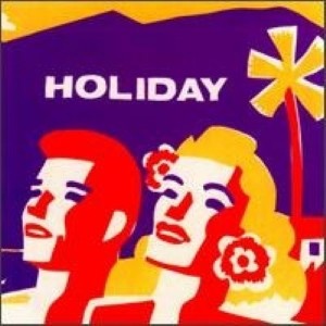 Holiday ดาวน์โหลดและฟังเพลงฮิตจาก Holiday