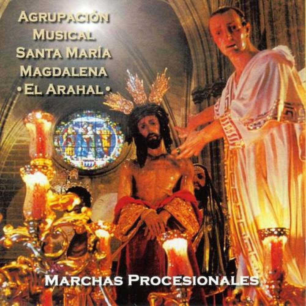 Agrupacion Musical Santa Maria Magdalena de El Arahal