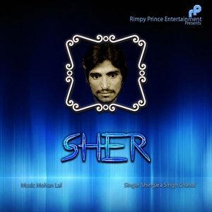 收听Shingara Singh Chahal的Sher歌词歌曲