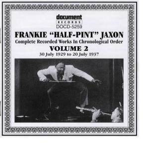 Frankie 'Half-Pint' Jaxon ดาวน์โหลดและฟังเพลงฮิตจาก Frankie 'Half-Pint' Jaxon