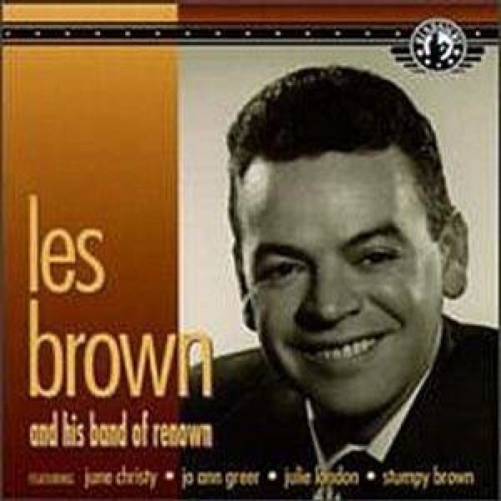 Les Brown & His Band Of Renown