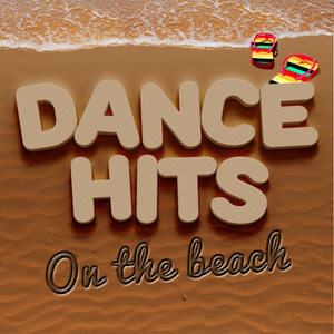 Dance Party Weekend的專輯Dance Hits on the Beach