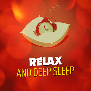 收聽Relax and Deep Sleep的Brainwaves歌詞歌曲