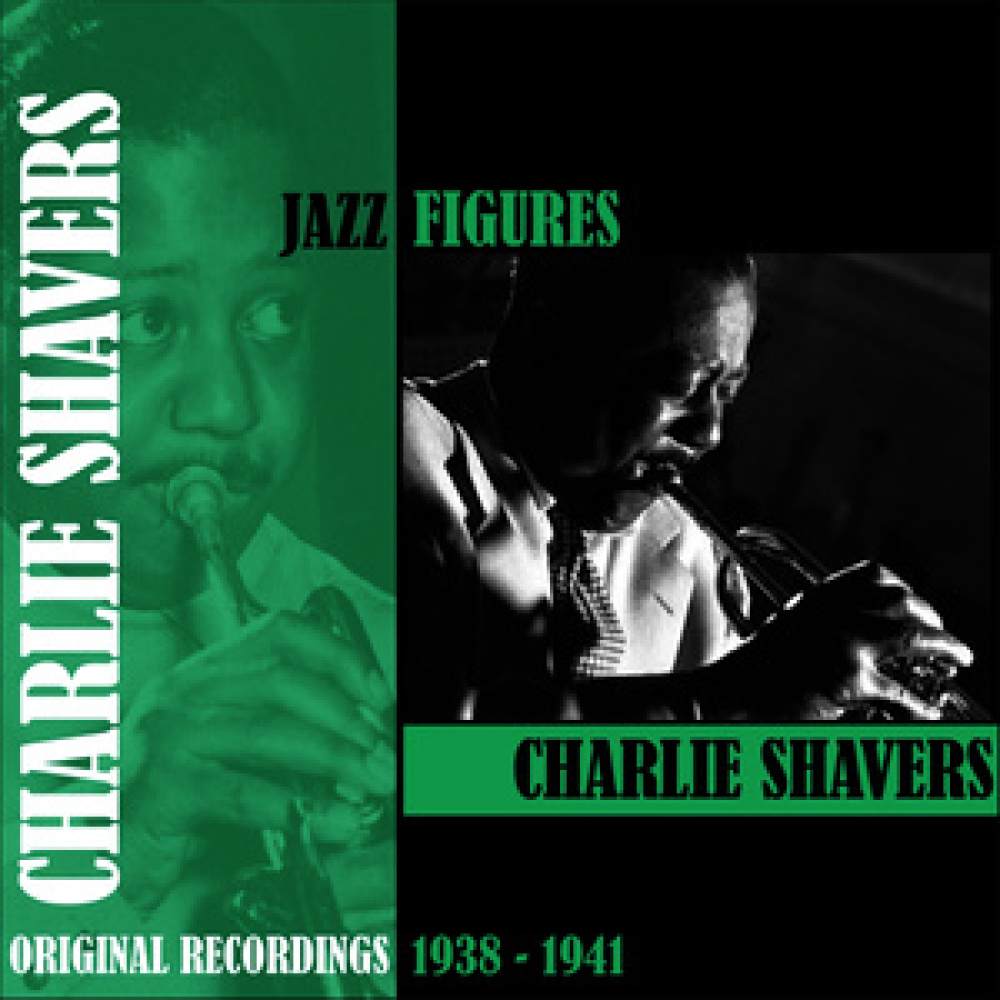 Jazz Figures / Charlie Shavers (1938-1941)