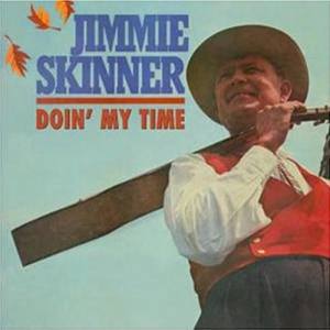 Jimmie Skinner ดาวน์โหลดและฟังเพลงฮิตจาก Jimmie Skinner