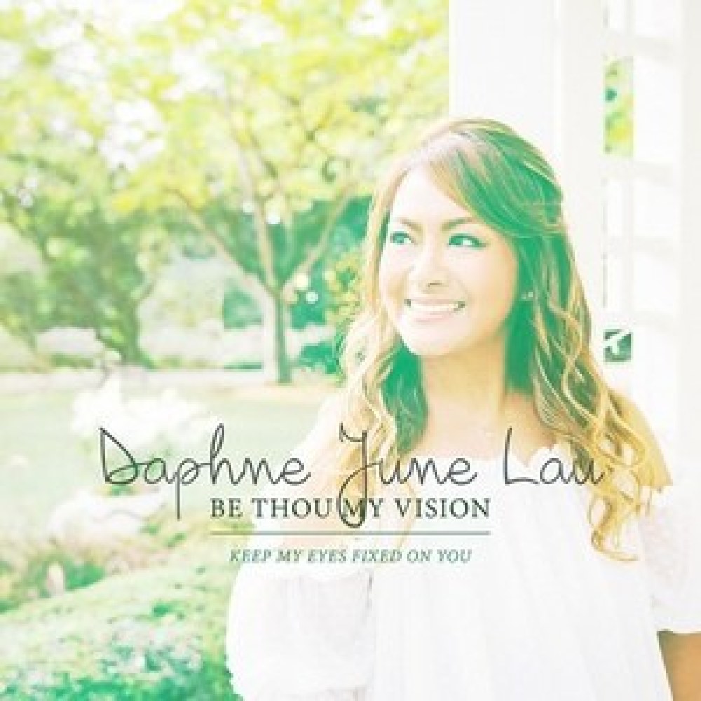 Be Thou My Vision (Keep My Eyes Fixed on You)