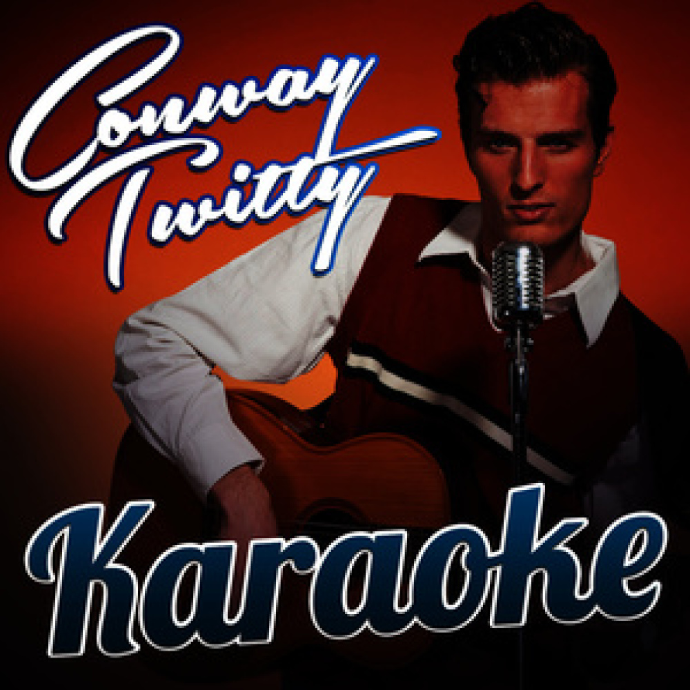 Karaoke - Conway Twitty