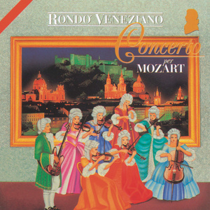收聽Rondo veneziano的Sonata (K545)歌詞歌曲