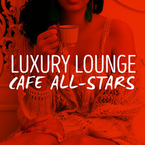 ดาวน์โหลดและฟังเพลง Simply the Best พร้อมเนื้อเพลงจาก Luxury Lounge Cafe Allstars