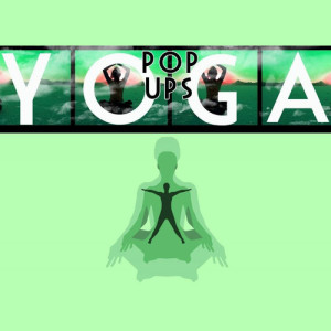 Yoga Pop Ups ดาวน์โหลดและฟังเพลงฮิตจาก Yoga Pop Ups