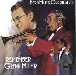 Herb Miller Orchestra ดาวน์โหลดและฟังเพลงฮิตจาก Herb Miller Orchestra