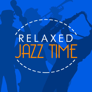 อัลบัม Relaxed Jazz Time ศิลปิน Relaxed Jazz
