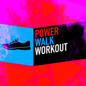 Footing Jogging Workout的專輯Power Walk Workout