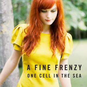Album One Cell in the Sea from A Fine Frenzy