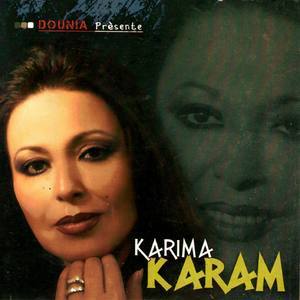 ดาวน์โหลดและฟังเพลง Fnani el aâchek พร้อมเนื้อเพลงจาก Karima Karam