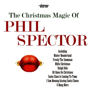 อัลบัม The Christmas Magic of Phil Spector ศิลปิน Spectorettes