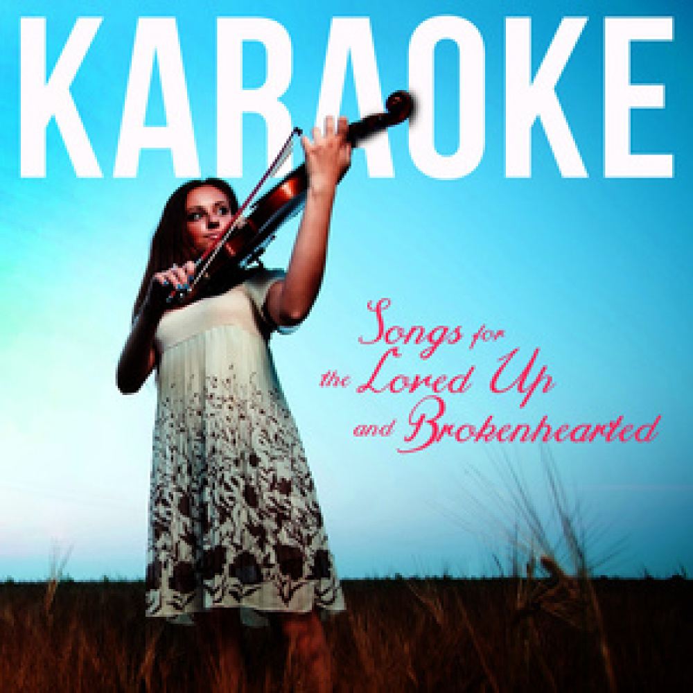 Karaoke - Songs for the Loved Up and Brokenhearted
