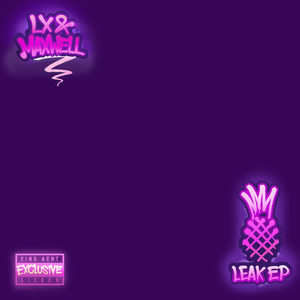 LX的專輯Leak EP