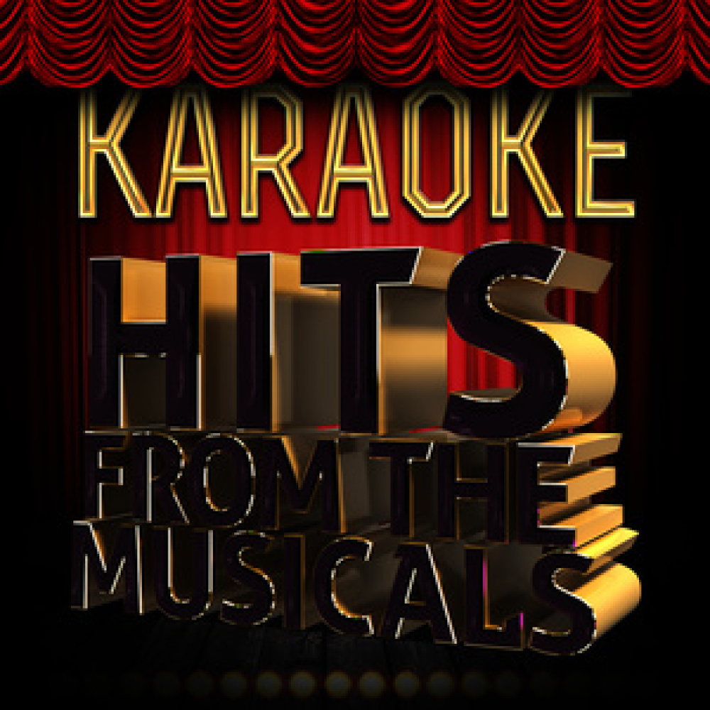 Karaoke - Hits from the Musicals