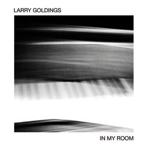 ดาวน์โหลดและฟังเพลง In My Room พร้อมเนื้อเพลงจาก Larry Goldings