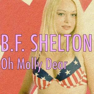 B.F. Shelton ดาวน์โหลดและฟังเพลงฮิตจาก B.F. Shelton
