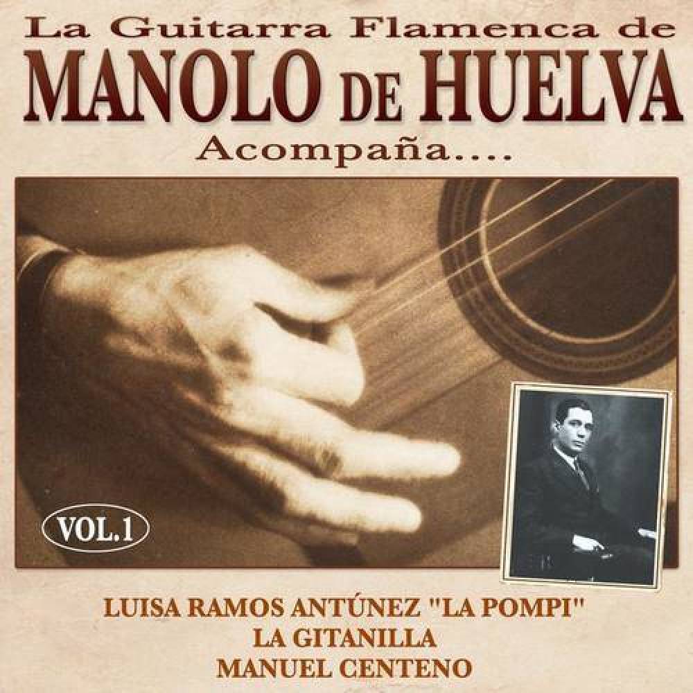 Manolo De Huelva