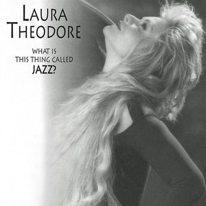 收聽Laura Theodore的There Will Be Another You歌詞歌曲