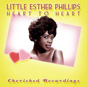 ดาวน์โหลดและฟังเพลง Heart to Heart พร้อมเนื้อเพลงจาก Little Esther Phillips