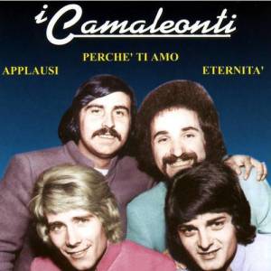 I Camaleonti ดาวน์โหลดและฟังเพลงฮิตจาก I Camaleonti