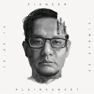 ดาวน์โหลดและฟังเพลง Pioneer พร้อมเนื้อเพลงจาก Plainsunset