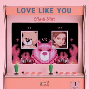 收听Charli Taft的Love Like You (Inst.)歌词歌曲