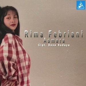 收聽Rima Febriani的Asmara歌詞歌曲