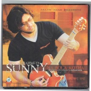 Listen to Na Bola Kotha song with lyrics from Mahmud Sunny