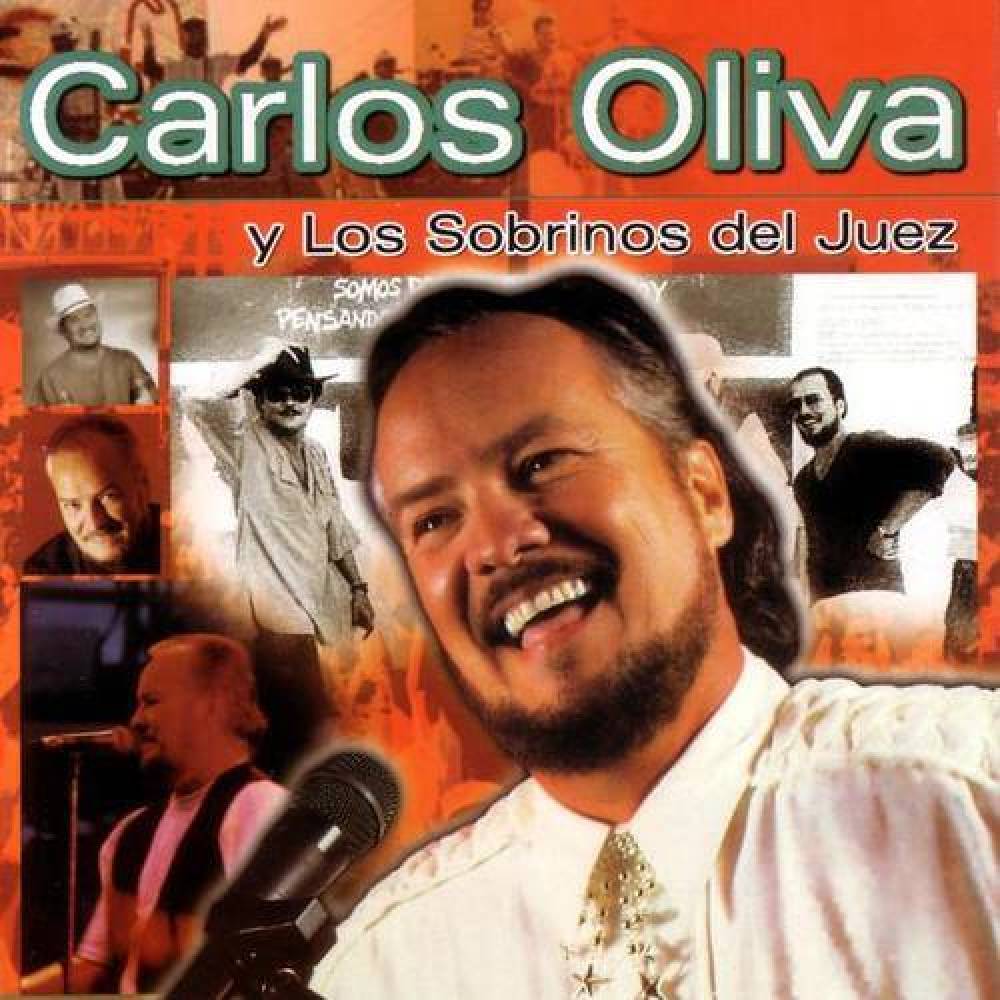 Carlos Oliva y Los Sobrinos Del Juez