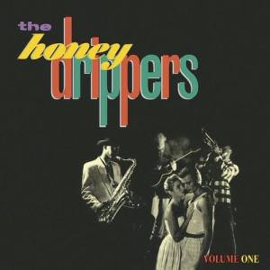 The Honeydrippers ดาวน์โหลดและฟังเพลงฮิตจาก The Honeydrippers