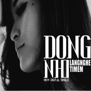 收聽Đông Nhi的Lắng Nghe Tim Em歌詞歌曲