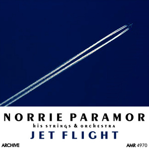 Norrie Paramor and His Orchestra的專輯Jet Flight