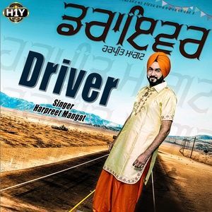 收聽Harpreet Mangat的Driver歌詞歌曲