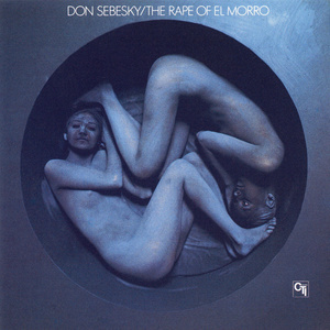 Don Sebesky的專輯The Rape of El Morro