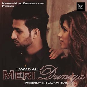 ดาวน์โหลดและฟังเพลง Meri Duniya พร้อมเนื้อเพลงจาก Fawad Ali