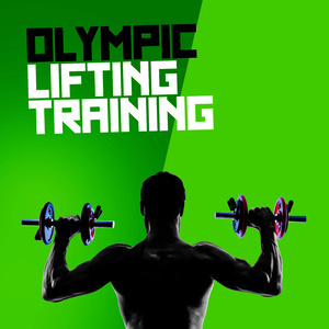 อัลบัม Olympic Lifting Training ศิลปิน Strength Training Music