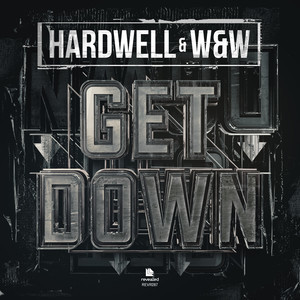 ดาวน์โหลดและฟังเพลง Get Down (Extended Mix) พร้อมเนื้อเพลงจาก Hardwell