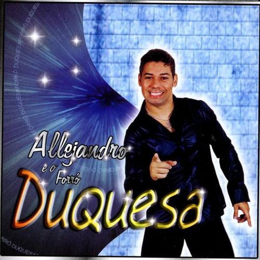 Allejandro E Forro Duquesa