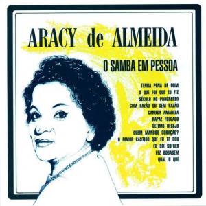 Aracy de Almeida ดาวน์โหลดและฟังเพลงฮิตจาก Aracy de Almeida