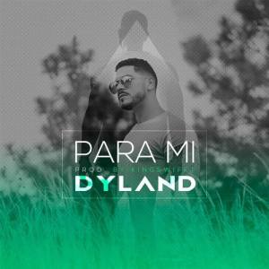 Dyland ดาวน์โหลดและฟังเพลงฮิตจาก Dyland