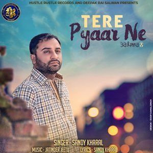 Album Tere Pyaar Ne from Sandy Kharal