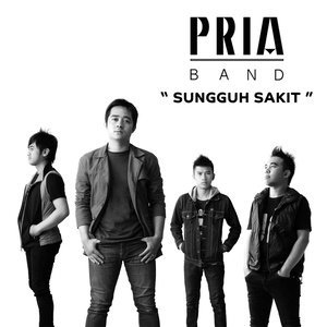 收聽Pria Band的Sungguh Sakit歌詞歌曲