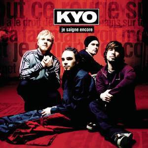 ดาวน์โหลดและฟังเพลง Je saigne encore (Niko Remix) พร้อมเนื้อเพลงจาก KYO